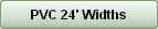 PVC 24' Widths